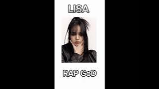 LISA (BLACKPlNK) - RAP GOD (eminem) - Lyrics