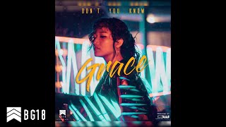 GRACE - Don't You Know (Lyrics Video)