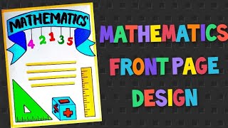 Front Page Design Of Mathematics Project/ Border Design For Maths Project/ Maths Cover Page Design