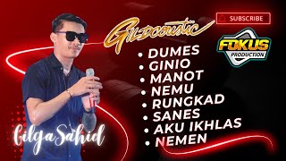 GILGA SAHID Gildcoustic  Full Album