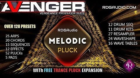 Melodic Pluck VPS Avenger New Expansion Over 128 Presets RDGAudio Demo