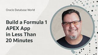 From zero to hero: Rapidly building a mobile F1 app using Oracle APEX I Oracle Database World screenshot 4