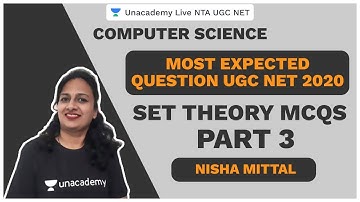Set Theory MCQS Part 3 | Computer Science  | NTA UGC NET 2020 | Nisha Mittal