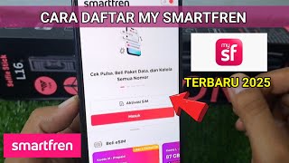 Cara Daftar/Login di Aplikasi MySmartfren Terbaru 2025 screenshot 3