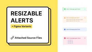 Create stunning alerts with Figma: Harnessing variants and variables