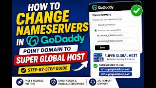 How to Change Name Servers in GoDaddy | Point Domain to Super Global Host (Step-by-Step Guide)