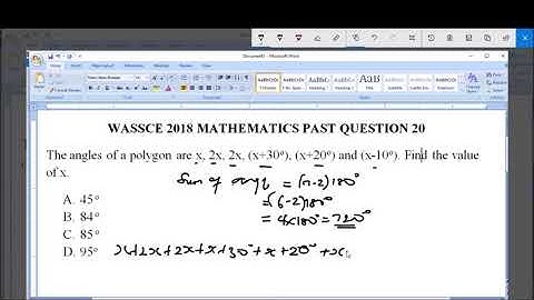 WASSCE 2018 MATHEMATICS PAST QUESTION 20 Sum of Interior Angles of a Polygon