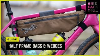 Guide To Half Frame Bags & Wedges