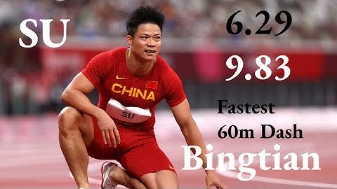 Su Bingtian | Worlds Fastest Asian Sprinter | Fastest 60m Split | 60m - 6.29 | 100m - 9.83