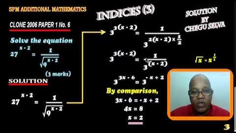 SPM ADD MATH - INDICES PAPER 1 CLONE 2006