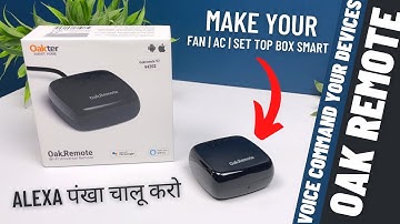 Oakter Smart WiFi Universal Remote Unboxing & Review | Best WiFi IR Blaster (Oakremote)