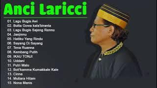 Seleksi Terbaik Anci Laricci Lagu Makassar Sedih Full Album Terpopuler