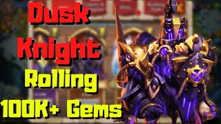 Dusk Knight | Rolling 100K+ Gems | Castle Clash screenshot 5