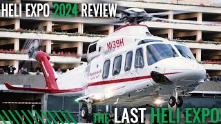 Heli Expo 2024 Review: The Last Heli Expo