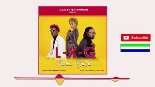 LXG - Mama Balu (Official Audio 2018) ??