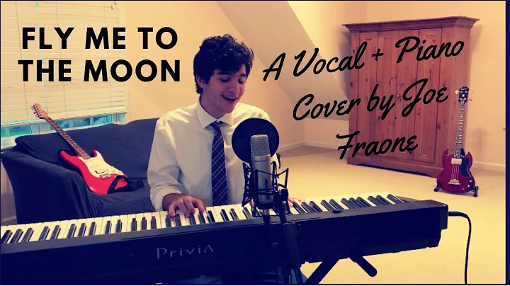 Fly Me To The Moon - Vocal + Piano Cover