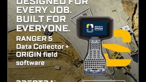 Spectra Geospatial Origin Survey Field application with Ranger5
