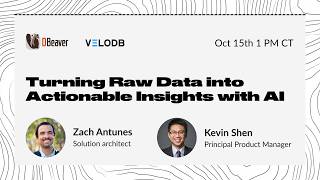DBeaver + VeloDB webinar: Turning Raw Data into Actionable Insights with AI