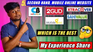 Top 5 Trusted Second Hand Mobile Websites In Best Price || Which Is The Best & My Experience Share