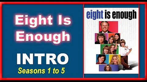 Eight Is Enough Intro - Seasons 1 to 5