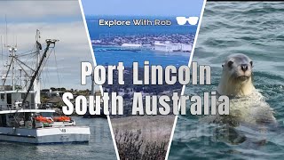 Port Lincoln South Australia A Special Town