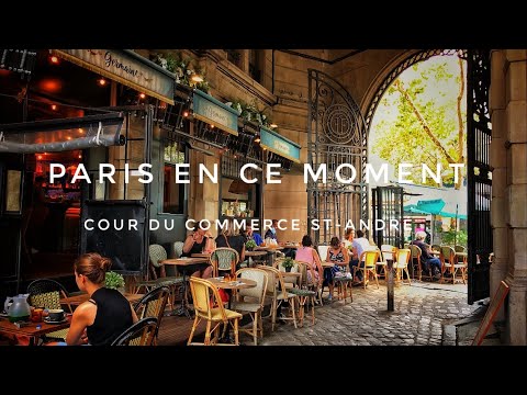 WALK IN PARIS ( COUR DU COMMERCE SAINT-ANDRÉ ) 15/08/2020 PARIS 4K