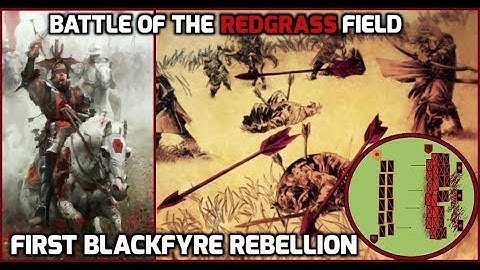Battle of the Redgrass Field - First Blackfyre Rebellion (ASOIAF/GOT)
