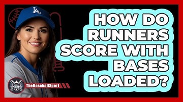 How Do Runners Score With Bases Loaded?