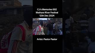CJ's Memories 002 at Mathare River Festival with Edgar The Liberator and Pastor Pastor #shorts