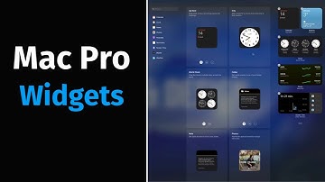 How to Add Widgets on Mac Pro