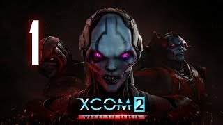 XCOM 2 - War of the Chosen #1 : Tutorial Stuff