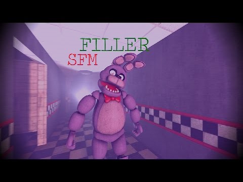 (FNAF SFM) Filler