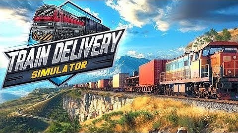 Train delivery Simulator