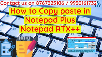 How to Copy paste in Notepad Plus /RT++ / Blend notepad using Autotyper !! All India Typing Jobs