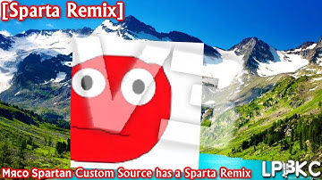 [Sparta Remix] Мясо Spartan Custom Source has a Sparta Remix V3