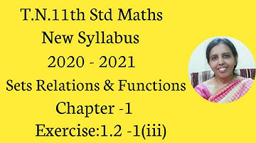 T.N.11th  maths  Exercise:1.2  Sum - 1 (iii) | Sets Relations & Functions | Chapter -1.