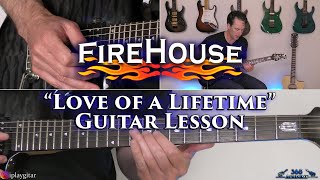 Firehouse - Love of a Lifetime Guitar Lesson