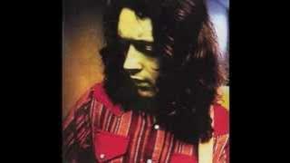 Rory Gallagher -  What In The World