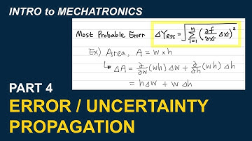 Measurement Error Propagation | Intro. to Mechatronics #1-4