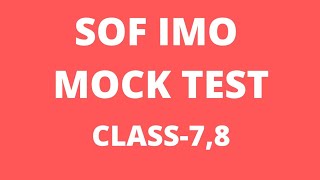 SOF IMO mock test for Class 7 And 8 | Mathematics Nectar