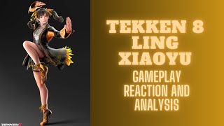 TEKKEN 8 LING XIAOYU - GAMEPLAY REACTION AND ANALYSIS