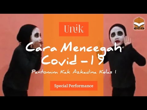 (Unik) Pantomim Cara Cegah Covid by Kak Azkadina