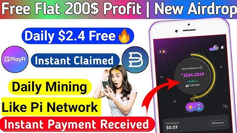🔥New Mining⛏️App Daily $2.4 Same Like Pi Network || PlayFi application || Full Steps Hindi ||