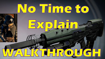 Destiny No time to Explain Exotic Quest WALKTHROUGH Step by Step Strangers Exotic Pulse Rifle Quest