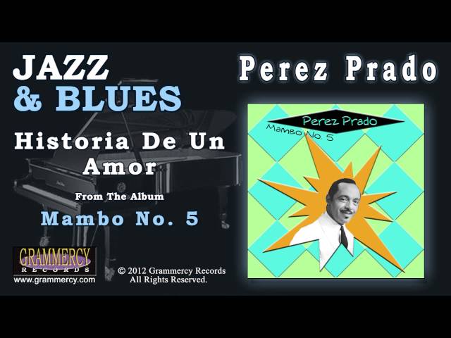 Perez Prado - Historia De Un Amor