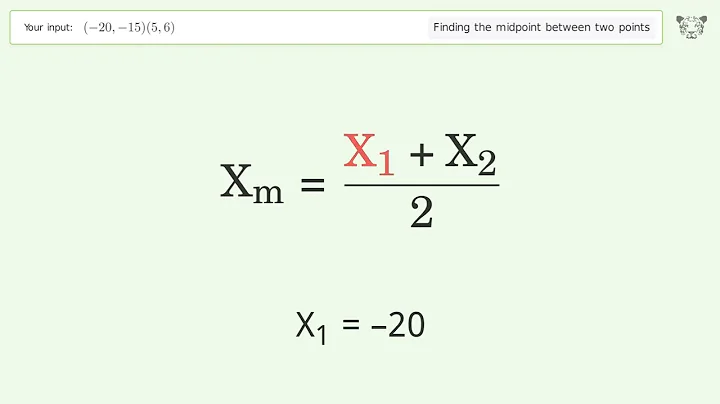 Find the midpoint between two points p1 (-20,-15) and p2 (5,6): Step-by-Step Video Solution
