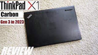 REVIEW: Lenovo ThinkPad X1 Carbon Gen 3 in 2023  Worth It? 14' Ultraportable Laptop