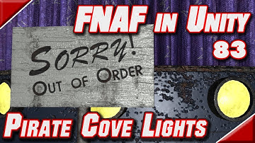 FNAF VR in Unity - 83 - Pirate Cove Lights