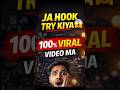 😱 Ja Hook Lago Video 100% Viral || Visual Hooks #contentcreator #growth #creator #youtubeshorts