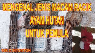 Macam Macam Jenis Racik Ayam Hutan#Racik_Ayam_Hutan